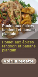 Poulet aux épices tandoori et banane plantain